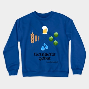 German Beer Purity Law Reinheitsgebot Crewneck Sweatshirt